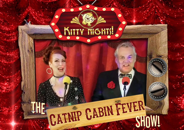 Catnip Cabin Fever